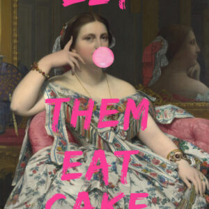 Let Them Eat Cake, Bubble Gum Vintage Portrait